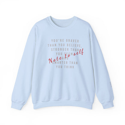 Note to Self Sweatshirt - Mental Health Awareness