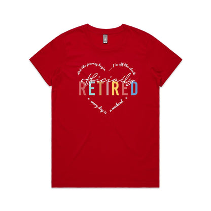 Officially Retired - Ladies Classic Tee