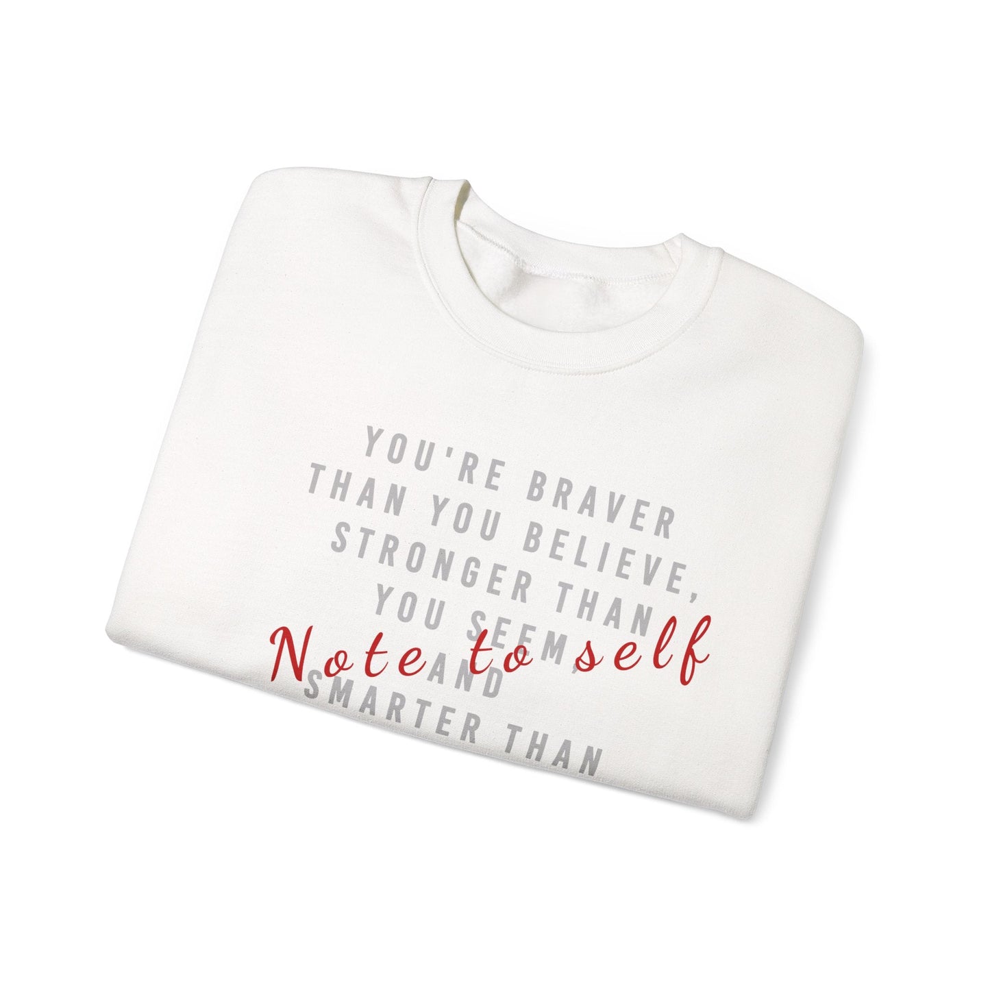 Note to Self Sweatshirt - Mental Health Awareness