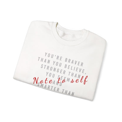 Note to Self Sweatshirt - Mental Health Awareness