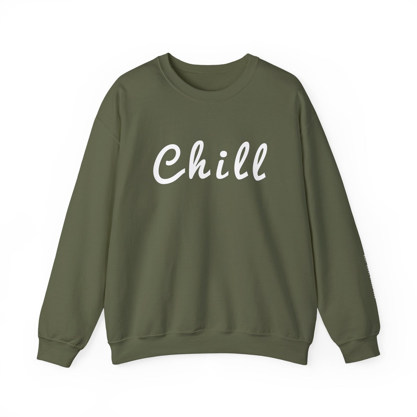 Chill Sweatshirt - Mental Health Awareness
