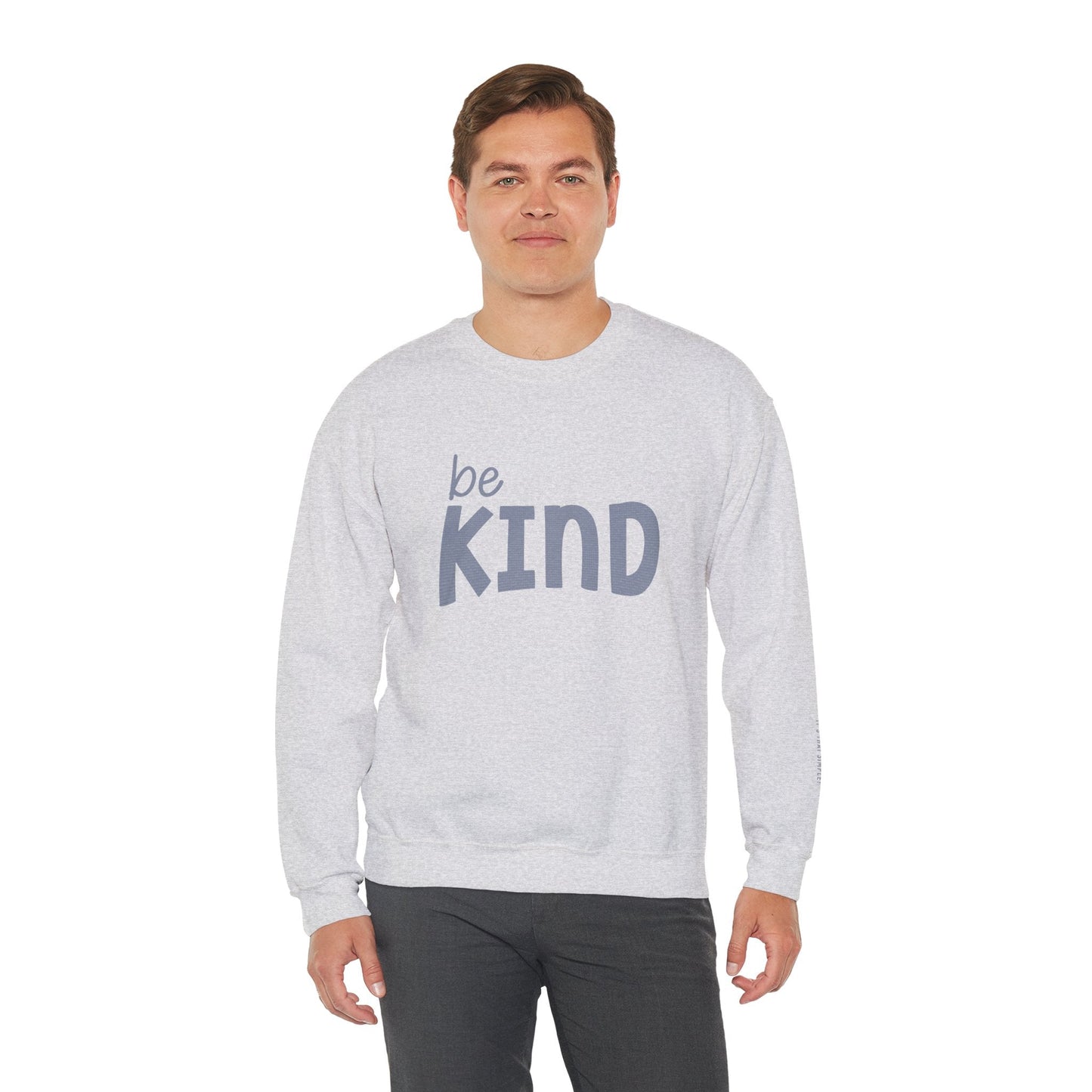 Be Kind Sweatshirt - Mental Health Awareness