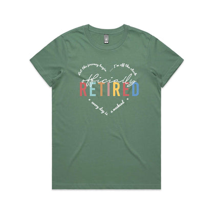 Officially Retired - Ladies Classic Tee