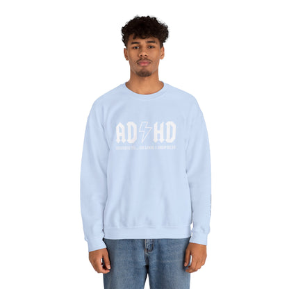 ADHD Sweatshirt - Mental Health Awareness