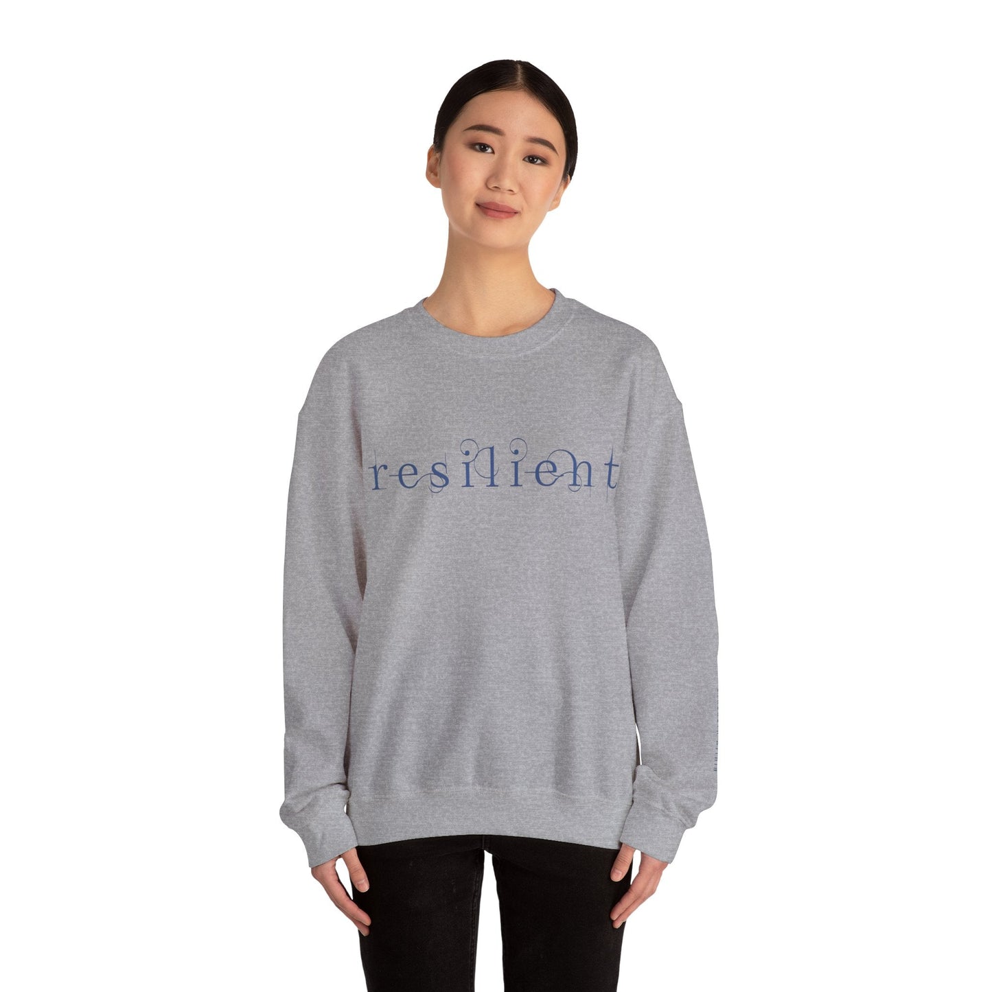 Resilient Sweatshirt - Mental Health Sweatshirt