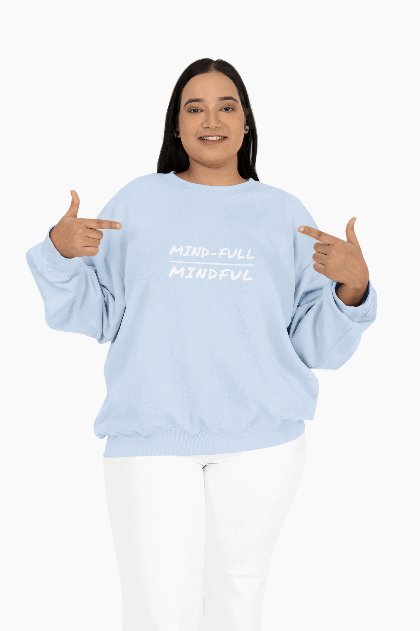 Mindful Sweatshirt - Mental Health Awareness