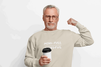 Mindful Sweatshirt - Mental Health Awareness