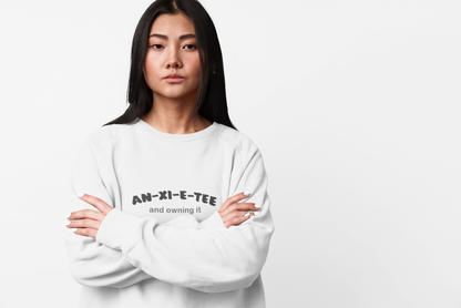 An-xi-et-tee Sweatshirt - Mental Health Awareness.