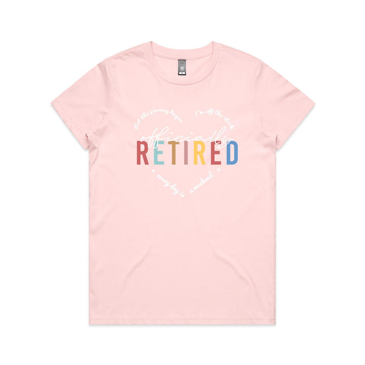 Officially Retired - Ladies Classic Tee