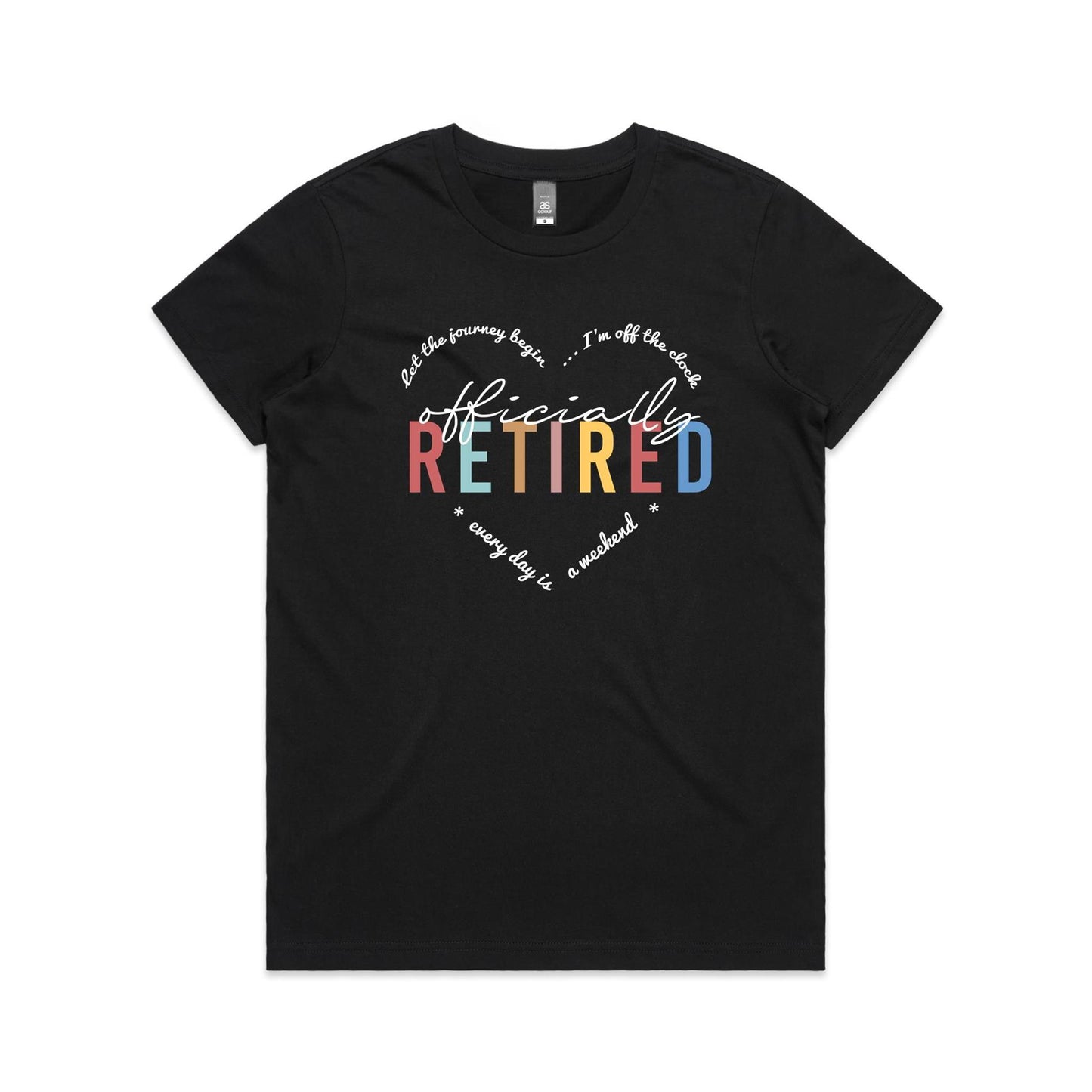 Officially Retired - Ladies Classic Tee