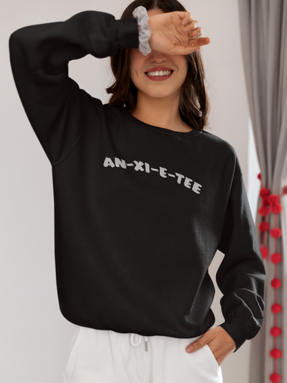 An-xi-et-tee Sweatshirt - Mental Health Awareness.