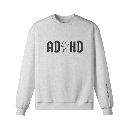 ADHD - Inscribed Sweatshirt
