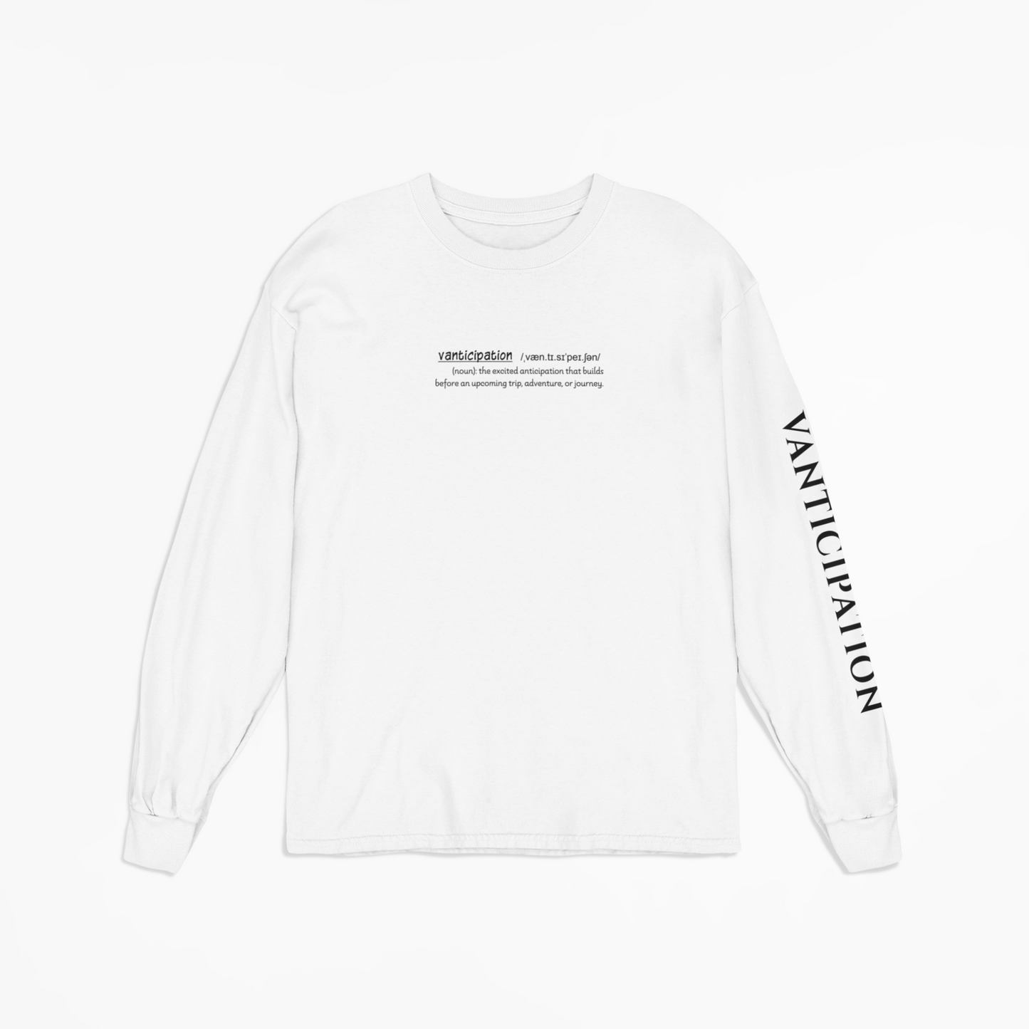 Vanticipation - Unisex Long Sleeved Tee